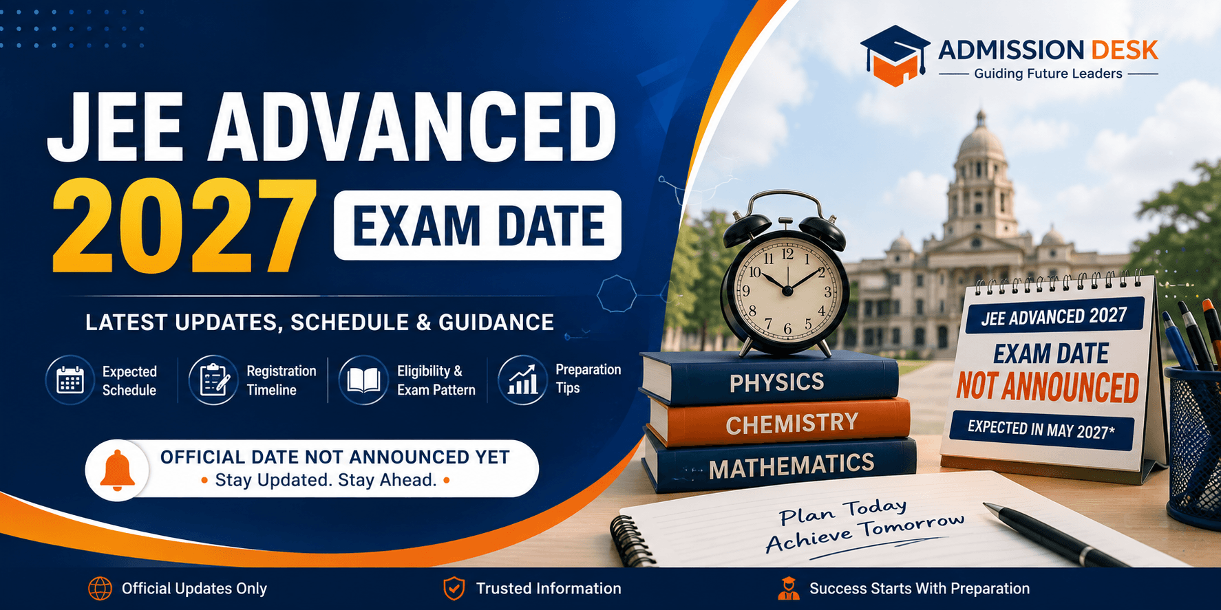 JEE Advanced 2027 exam date, expected schedule, registration and preparation updates