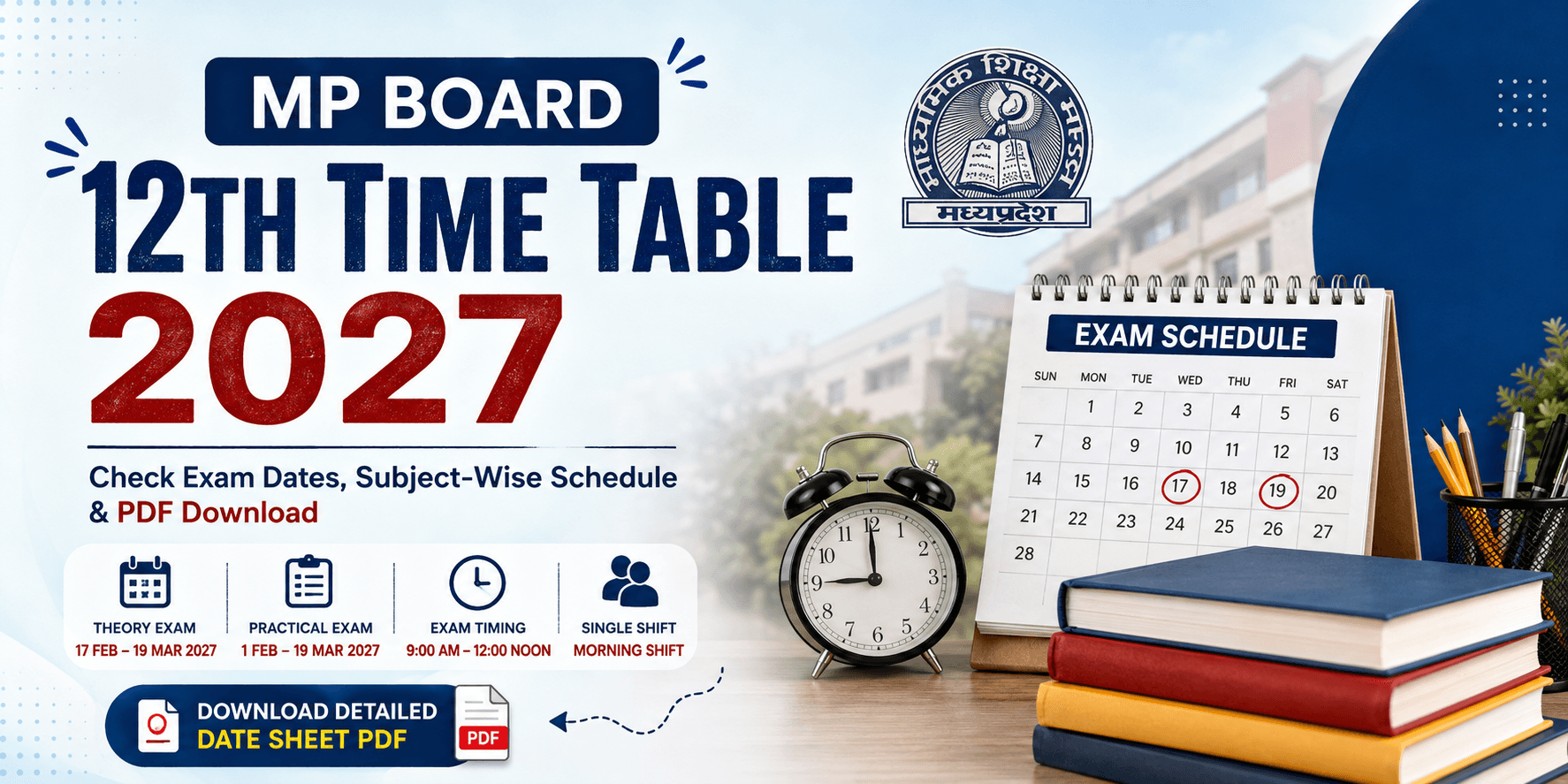 MP Board 12th Time Table 2027 exam dates, subject-wise schedule and PDF download